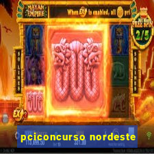 pciconcurso nordeste